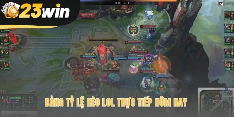 Bảng tỷ lệ kèo LOL cập nhật liên tục cho trận đỉnh cao
