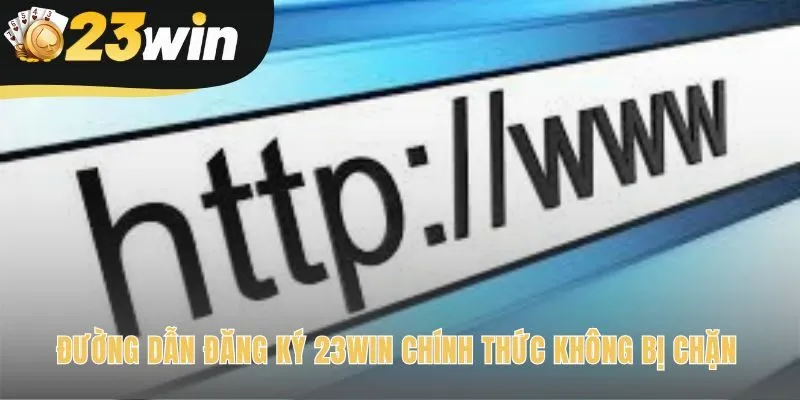 Đường dẫn đăng ký 23win bảo vệ an toàn thông tin cá nhân